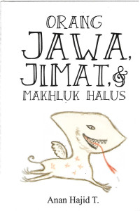 Image of ORANG JAWA, JIMAT, & MAKHLUK HALUS